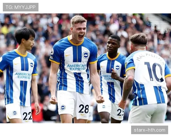 布莱顿展现攻防均衡，力争新赛季佳绩